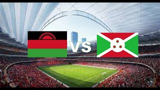 🔴live  MALAWI 23 BURUNDI AFCON QUALIFICATION 2025 [upl. by Clay]