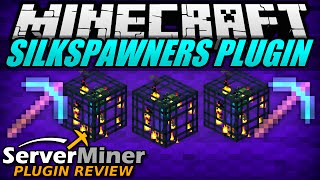 How to mine spawners in Minecraft with SILKSPAWNERS Plugin [upl. by Ellemac713]