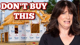 NEVER Buy a New Construction Home [upl. by Enitsyrhc]