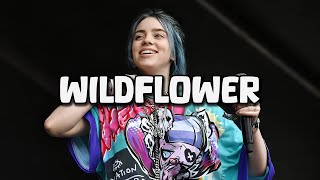 Billie Eilish  Wildflower Lyrics [upl. by Glover]