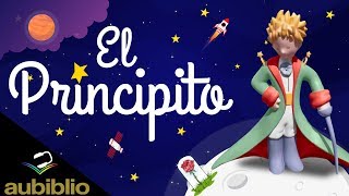 EL PRINCIPITO AUDIOLIBRO COMPLETO EN ESPAÑOL  ANTOINE DE SAINT EXUPERY  NARRADO CON IMAGENES [upl. by Ahsenet]