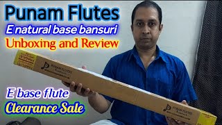 Punam flutes E base flute unboxing Clearance Sale flute E natural base bansuri Tuning review [upl. by Inoliel]