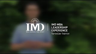 IMD MBA Leadership Experience Ep 3 Yaroslav Ivanov [upl. by Kikelia947]