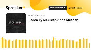 Rodeo by Maureen Anne Meehan [upl. by Iahc638]