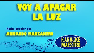 Voy A Apagar La Luz  Armando Manzanero [upl. by Nepets198]