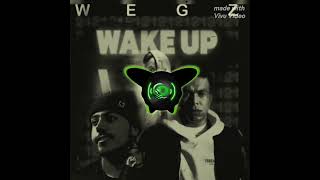 Wegz21 X Alan walkerWake up [upl. by Sheedy]