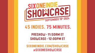 Hype Teaser  Six One Indie Showcase September 19th 2024 [upl. by Seaman]