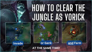 How to clear the Jungle as Yorick Tutorial Season 14 [upl. by Allsun]