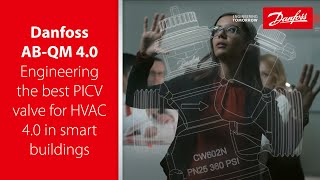 Danfoss AB QM 40 – Engineering the best PICV valve for HVAC 40 in smart buildings [upl. by Kylander425]