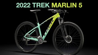 The NEW 2022 Trek Marlin 5 [upl. by Jaffe927]