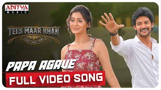 Papa Agave Full Video Song Tees Maar Khan Songs  Aadi PayalRajput  Kalyanji Gogana Sai Kartheek [upl. by Dunc]