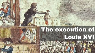 21st January 1793 Louis XVI executed by guillotine for committing high treason [upl. by Noet583]