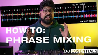 PHRASE MIXING Explained for Beginners  DJ ESSENTIALS [upl. by Durkin]