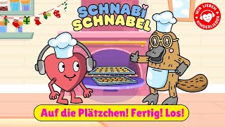 «Auf die Plätzchen Fertig Los» 🍪  Weihnachtslieder von Schnabi Schnabel für Kinder [upl. by Edward173]