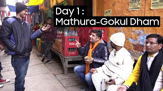 EP 1 Mathura Janambhoomi to Gokul to Baldeo  Famous Kachori and Mahavan Kheermohan [upl. by Gnilrits]