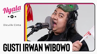 GUSTI IRWAN WIBOWO LIVE  NYALA [upl. by Algar486]