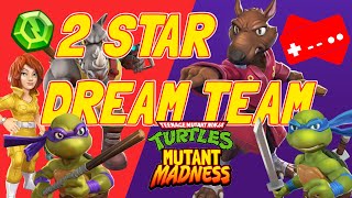 BEST TEAM for NEW PLAYERS in TMNT mutant madness 2 STAR DREAM TEAM [upl. by Adalheid978]