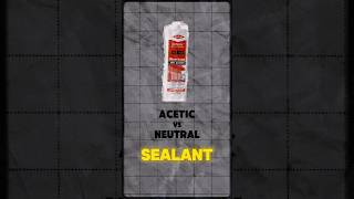 ACETIC OR NEUTRAL SEALANT Which one wont ruin your project 🤔 diyhacks sealant homeimprovement [upl. by Saqaw195]