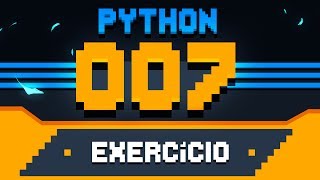 Exercício Python 007  Média Aritmética [upl. by Niltiak]