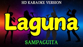 LAGUNA  SAMPAGUITA HD Karaoke Version [upl. by Ahsiemac]