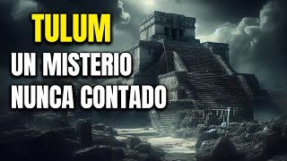 TULUM UNA HISTORIA NUNCA REVELADA [upl. by Namrehs647]