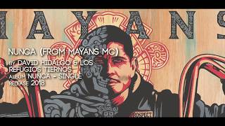 Nunca Mayans MC Intro Song David Hidalgo amp Los Refugio Tiernos [upl. by Nilhtac443]