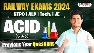 Railway Exams 2024 🎯 RRB ALPTechJENTPC Scence  Acid अम्ल Previous Year Questions neerajsir [upl. by Iphlgenia424]