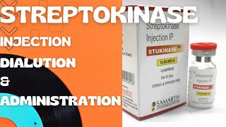 quotInjection of Streptokinase Administration Technique and dialution quot [upl. by Leuqim]