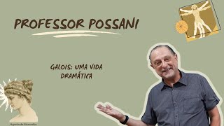 Galois uma vida dramática [upl. by Reidar]