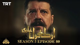 Ertugrul Ghazi Urdu  Episode 80  Season 5 [upl. by Naniac]