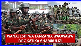 BREAKING NEWS WANAJESHI WA TANZANIA WAUWAWA UKO DRC KATIKA SHAMBULZI WAKIWA KAMBINI [upl. by Quintin126]