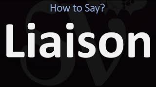 How to Pronounce Liaison CORRECTLY [upl. by Letney]