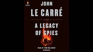 A Legacy of Spies by John le Carré read by Tom Hollander  Audiobook Excerpt [upl. by Jobyna264]