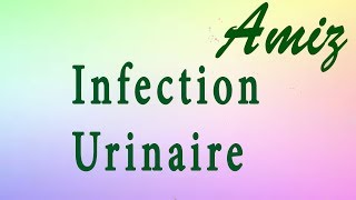 comment traiter les infection urinaires [upl. by Evania]