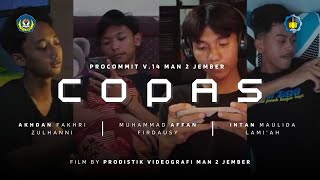 PROCOMMIT V14  COPAS  MAN 2 Jember [upl. by Ainavi]