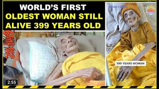 Oldest Woman Alive 399 Years Old Real or FakeI 399 Year Old Woman TikTok Video Goes Viral [upl. by Sension]