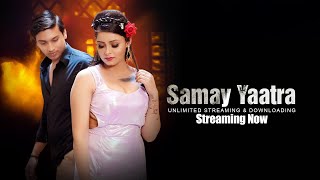 Samay Yaatra  Streaming Now  on Bigplay app [upl. by Albers]