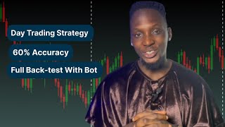 Day Trading Strategy With High Accuracy  Backtesting with My Trading Bot [upl. by Ynner]