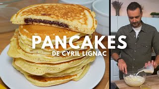 Les Pancakes légendaires de Cyril Lignac  moelleux savoureux et inratable  🥞 [upl. by Ased]