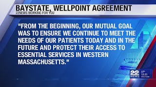 Baystate Health Wellpoint reach agreement [upl. by Shull719]