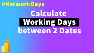 NETWORKDAYS Function is Finally here in PowerBI  MiTutorials [upl. by Lathrope]