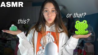 ASMR  This or That decision making  fast triggers [upl. by Ytok550]