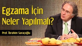 Egzama İçin Neler Yapılmalı  Prof İbrahim Saraçoğlu [upl. by Tada]