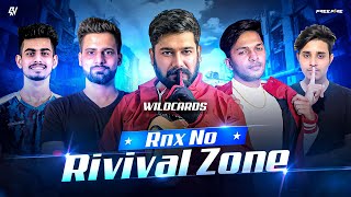 RNX NO REVIVAL ZONE ESPORTS Wildcards gyangaming nonstopgaming [upl. by Auoy]