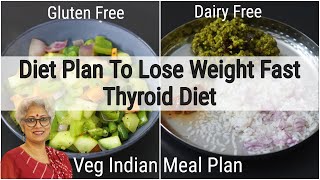 Diet Plan To Lose Weight Fast  Full Day Meal Plan For Weight Loss  Thyroid Diet  Skinny Recipes [upl. by Euqitsym254]