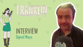 FRANKLIN  interview Daniel Mays [upl. by Ester116]