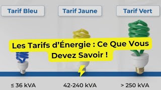 Comprendre les tarifs délectricité Tarif Bleu Jaune Vert expliqués simplement [upl. by Liebman691]