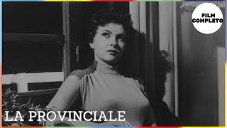 La provinciale  Drammatico  Film completo in italiano [upl. by Biddle]