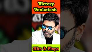 Venkatesh Hits amp Flops [upl. by Ednutey432]