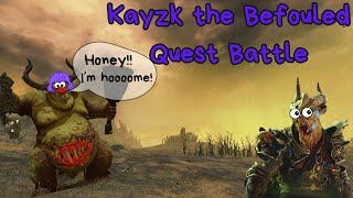 Kayzk the Befouled Quest Battle [upl. by Alletsyrc794]